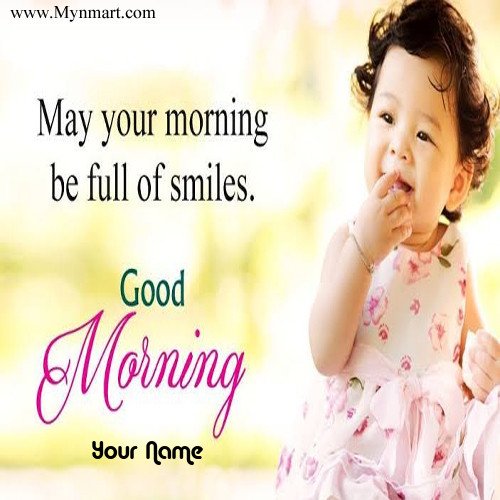 Good Morning With Cute Smile