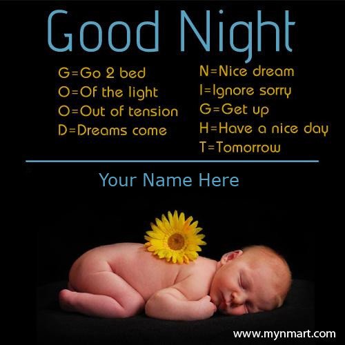 Good Night Quotes Greeting With Cute Baby pictures and write your name on Good night greeting