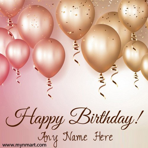 Happy Birthday Wishes Balloons Greeting Cards With Birthday Person Name